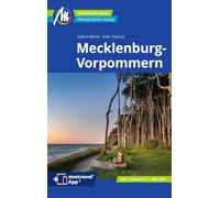 Mecklenburg-Vorpommern Reiseführer Michael Müller Verlag: Individuell reisen mit vielen praktischen Tipps. Inkl. Freischaltcode zur ausführlichen App mmtravel.com