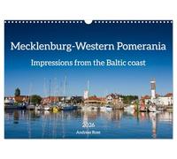 Mecklenburg-Western Pomerania. Impressions from the Baltic coast (Wall Calendar 2026 DIN A3 landscape), CALVENDO 12 Month Wall Calendar: Beauties in the country of the Baltic coast