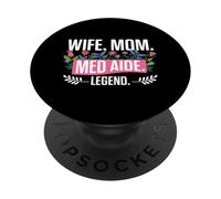 Med Aide Design For A Cma Wife, Medication Aide Mom PopSockets Adhesive PopGrip