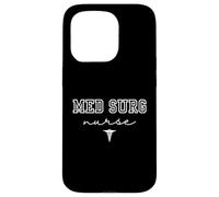 Med Surg Nurse Unit Medical Surgical Nursing Case for iPhone 15 Pro