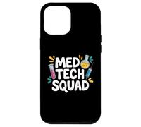 Med Tech Squad Funny Laboratory Science Case for iPhone 12 Pro Max