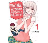 Medaka Kuroiwa Is Impervious to My Charms 1
