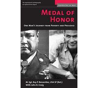 Medal Of Honor: One Man's Journey From Poverty and Prejudice (Memories of War)
