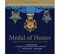 Medal of Honor, Revised & Updated Third Edition: Portraits of Valor Beyond the Call of Duty