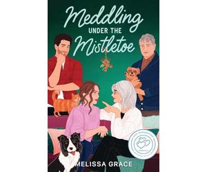 Meddling Under the Mistletoe