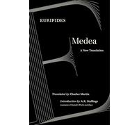 Medea: A New Translation (World Literature in Translation)