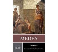 Medea: A Norton Critical Edition: 0