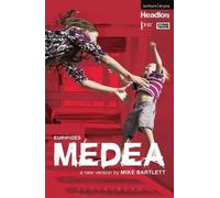 [(Medea)] [ Adapted by Mike Bartlett, By (author) Euripides ] [December, 2012]