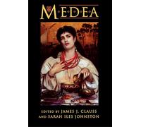 Medea: Essays on Medea in Myth, Literature, Philosophy, and Art