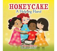 Medea Kalantar Honeycake: A Helping Hand Hardcover Book Medea Kalantar Multicolor