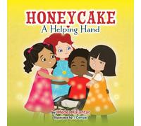 Medea Kalantar Honeycake: A Helping Hand Paperback Book Medea Kalantar Multicolor