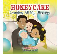 Medea Kalantar Honeycake: Counting All My Blessings Paperback Book Medea Kalantar Multicolor