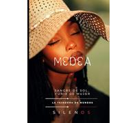 MEDEA: Sangre de Sol, Furia de Mujer (Mitología Griega)