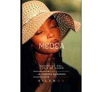 MEDEA: Sangre de Sol, Furia de Mujer (Mitología Griega)