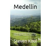 Medellin: 3 Stories of Authentic Faith | Finding Faith in God's Providence | Fear to Faith