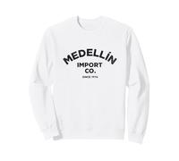 Medellin Import Co. Since 1976 Sweatshirt
