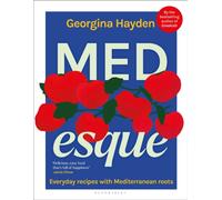 Medesque : Everyday Recipes with Mediterranean Roots