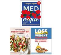 MEDesque Everyday Recipes with Mediterranean Roots, Easy Everyday Mediterranean Diet Cookbook & Mediterranean Diet For Beginners 3 Books Collection Set