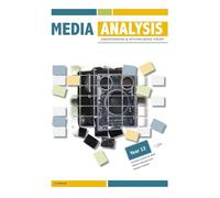 Media Analysis: Understanding and Applying Media Theory: 2