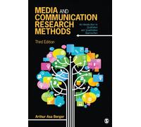 Media and Communication Research Methods: An Introduction to Qualitative and Quantitative Approaches