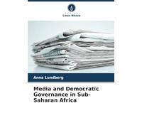 Media and Democratic Governance in Sub-Saharan Africa