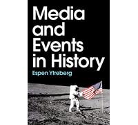 Media and Events in History