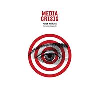 Media Crisis