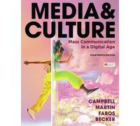Media & Culture: An Introduction to Mass Communication