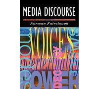 Media Discourse (Hodder Arnold Publication)