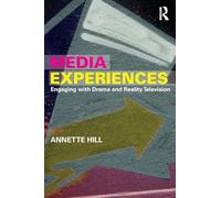 Media Experiences: Engaging with Drama and Reality Television