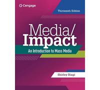 Media/Impact: An Introduction to Mass Media