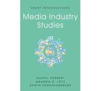 Media Industry Studies (Short Introductions)
