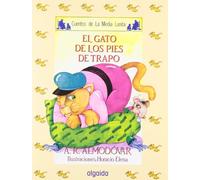 Media lunita / Crescent Little Moon: El Gato De Los Pies De Trapo: 28 (Infantil - Juvenil)