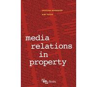 Media Relations in Property