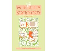 Media Sociology (Society Now)