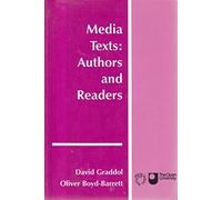 Media Texts: Authors and Readers (Open University Books)