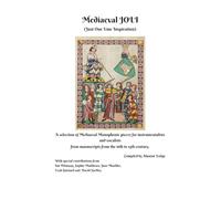 Mediaeval JOLI (Just One Line Inspiration): A selection of Mediaeval Monophonic pieces for instrumentalists and vocalists from manuscripts from the ... and Renaissance Performer's Library)