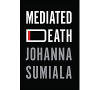 Mediated Death