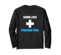 Medic Saving Lives Spreading Pride Nurse Physician Long Sleeve T-Shirt