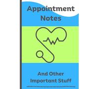 Medical Appointment Notebook: Medical notes about your doctors visit, health and medications | 100 Pages