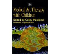 Medical Art Therapy with Children