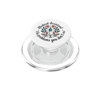 Medical Assistant I Fix Problems You Don't See Funny PopSockets PopGrip for MagSafe