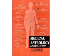 Medical Astrology: A Rational Approach