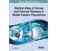 Medical Atlas of Cornea and External Diseases in Middle Eastern Populations