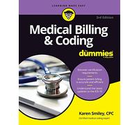 Medical Billing & Coding For Dummies, 3rd Edition (For Dummies (Career/Education))