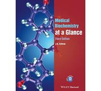 Medical Biochemistry at a Glance