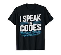 Medical Coder Speak Codes Humor Coding Specialist Billing T-Shirt