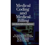 MEDICAL CODING AND MEDICAL BILLING: Job-Ready Skills for Beginners