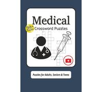 Medical Crossword Puzzle: Crossword Puzzle with Easy To Read Print about Medical resources, Hospitals, Doctors and More |6x9 Inches, 120 Pages| 50+ ... studying medicine or working in healthcare