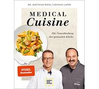 Medical Cuisine: Mit Genuss heilen und vorbeugen, Lafer, Riedl 9783833877766.